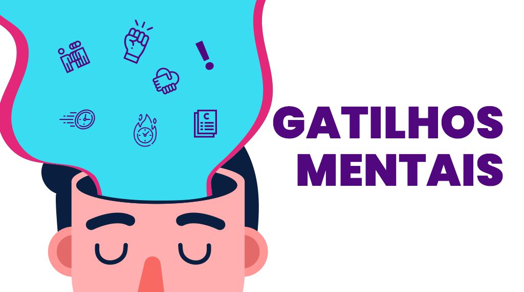 o que são gatilhos mentais?