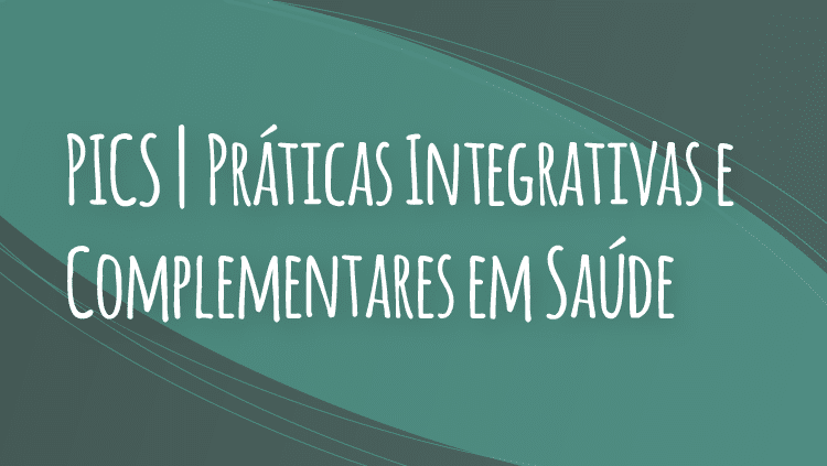 29 práticas integrativas e complementares em saúde (pics)
