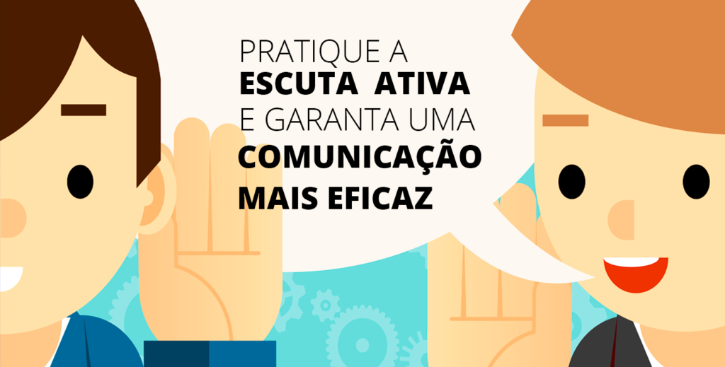 escuta ativa: a arte de conectar-se com o outro